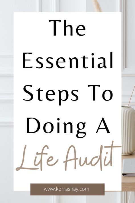 The essential steps to doing a life audit! Want to try doing a life audit? Then follow this helpful guide! How To Evaluate Your Life, How To Do A Life Audit, Life Audit Worksheet, Life Evaluation, Life Audit, Life Upgrade, Finding Purpose In Life, Journaling Tips, Life Review