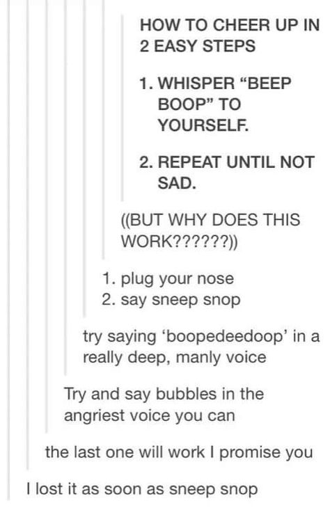 Cheer Me Up, Funny Tumblr Posts, Cheer Up, Something Else, Text Posts, Do Something, Tumblr Funny, Tumblr Posts, Funny Posts