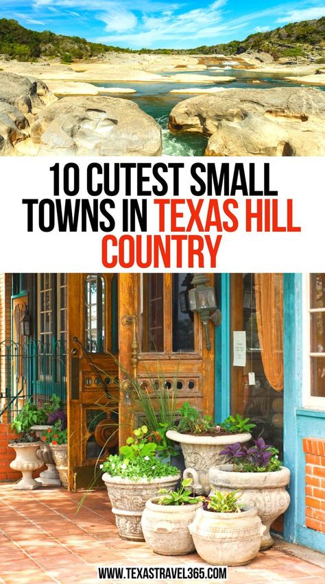 10 Cutest Small Towns in Texas Hill Country Things To Do In Texas, Hill Country Texas, Country Vacation, Texas Vacation, Vacay Ideas, Texas Things, Travel Texas, Visit Texas, Texas Places