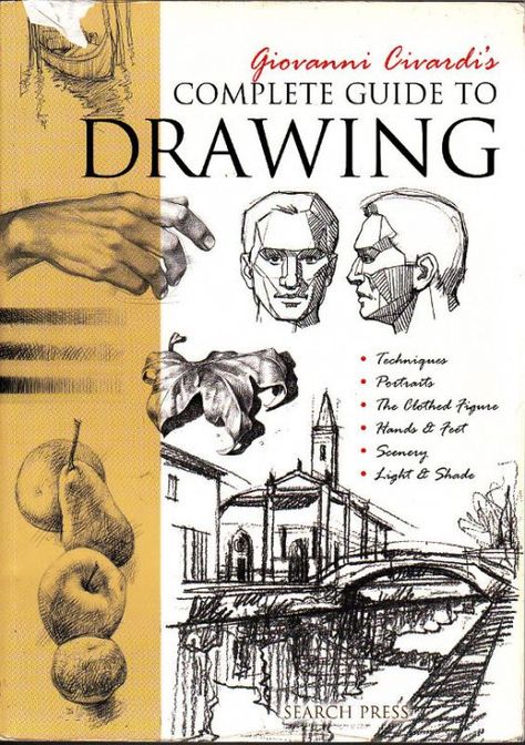 Complete Guide to Drawing by Giovanni Civardi cover with examples of Civardi's drawings. Drawing Book Pdf, Airport Architecture, Beginner Drawing Lessons, Feet Drawing, Art Of Drawing, Drawing Portraits, Drawing Scenery, Pencil Work, Anatomy Sculpture