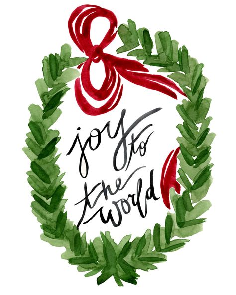 FREE download - "Joy to the World" Wreath 8x10 Watercolor Art Print by Kati Ramer Christmas Joy Quotes, Joy Wreath, Watercolor Wreath, Joy Christmas, Christmas Time Is Here, Watercolor Christmas, Noel Christmas, Merry Little Christmas, Art Christmas