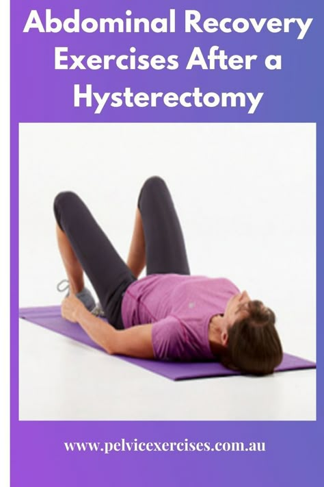 Abdominal Recovery Exercises After a Hysterectomy Post Hystecotomy Workout, Exercises After Abdominal Surgery, Post Hystecotomy Surgery Exercise, Hysterectomies Recovery, Pelvic Floor Surgery, Pelvic Prolapse, Body Kindness, Prolapse Exercises, Surgery Prep