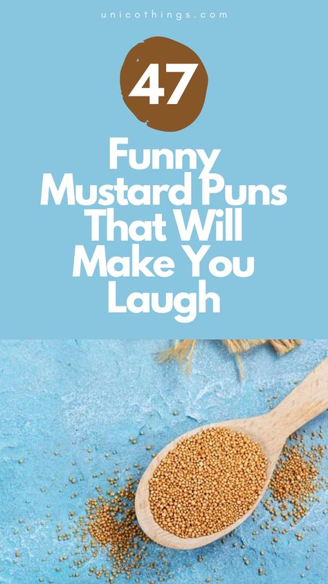 Spice up your day with a dollop of laughter with these funny and hilarious Mustard puns that will bring a smile to your face. Witty Comebacks, Double Entendre, Funny Names, Smile On, Spice Up, A Smile, Puns, Spice Things Up, Mustard