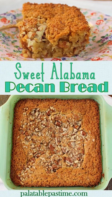 Sweet Alabama Pecan Bread – Palatable Pastime Palatable Pastime Alabama Pecan Bread, Pecan Bread Recipe, Fall Pies Recipes, Crescent Roll Breakfast Recipes, Pecan Bread, Syrup Cake, Easy Holiday Treats, Cinnamon Coffee Cake, Holiday Desserts Table