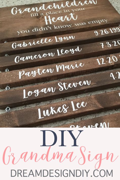 Need some ideas for your mom or grandma for a birthday, Mother’s Day or Christmas? Here is a DiY wood sign with a beautiful quote, and grandchildren's names and birthdates for grandma to cherish all year. #grandmasign #sign #woodsign #giftforgrandma #DIY Quotes For Him Birthday, Diy Wood Sign, Grandma Sign, Birthday Mother, Diy Wood Signs, Beautiful Quote, Sign Display, Wood Carving Tools, Kids Wood