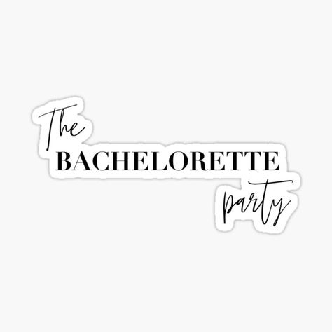 Bachelorette Stickers, Bachelorette Party Stickers, Baby Shower Return Gifts, The Bachelorette Party, Bach Bash, Party Stickers, The Bachelorette, Bridal Party Shirts, Party Shirts