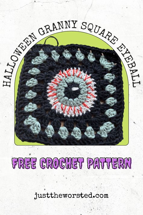 Eyeball Granny Square Pattern, Crochet Eyeball Granny Square, Eyeball Granny Square, Eyeball Tutorial, Halloween Granny Square, Eye Granny Square, Crochet Eyeball, Free Crochet Tutorials, Modern Crochet Patterns Free