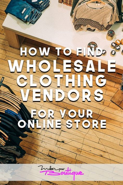 If you’re looking to sell clothes online with an online shop or boutique check out these tips on how to find wholesale suppliers and vendors. #wholesale #vendors #onlineshop #onlinebusiness Whole Sale Clothing Vendors, Best Wholesale Vendors For Boutiques, Wholesale Vendors List Free, Wholesale Jewelry Vendors, Boutique Plan, Sell Clothes Online, Online Boutique Business, Wholesale Clothing Vendors, Clothing Vendors