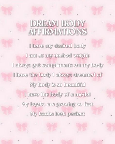 Made dream body affirmations while waiting for @billieeilish new album! 🎀 Follow @rorasubs for daily subliminals, manifestation, and affirmations ♡ #affirmations #manifestation #subliminals #rorasubs #affirming #manifesting #subs #iattract #idontchaseiattract #dreambody #dreambodyaffirmations Manifest Desired Appearance, Desired Body Manifest, Desired Face Affirmations, Body Affirmations, Subliminal Affirmations, Desired Face, Spirituality Affirmations, Dream Motivation, Fall Mood Board