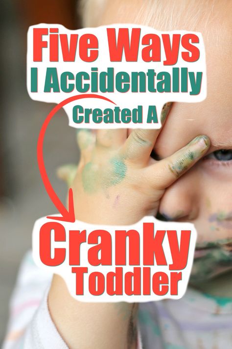 5 Ways I Accidentally Created A Cranky Toddler · Pint-sized Treasures Toddler Behavior, Confidence Kids, Smart Parenting, Before Baby, Parenting Toddlers, I Accidentally, Kids Discover, Parenting Skills, Gentle Parenting