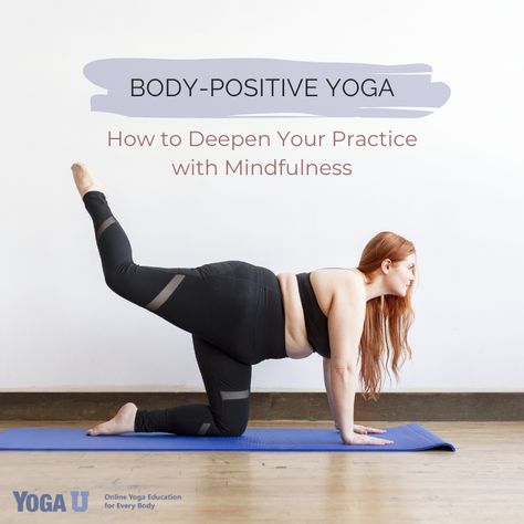 What is body-positive yoga? Writer and yoga teacher Charlotte Bells reminds us of the multi-faceted answers to this question. Hint--Mindfulness is always key. https://www.yogauonline.com/yoga-practice-tips-and-inspiration/body-positive-yoga-how-deepen-your-practice-mindfulness #bodypositive #selflove #bodylove #bodypositivity #bodyconfidence #bodywisdom #mindfulness #meditation #yoga Body Positive Yoga, Yoga Education, Body Wisdom, Yoga Images, Yoga Mindfulness, Yoga Body, Yoga Community, Body Confidence, Interpersonal Relationship