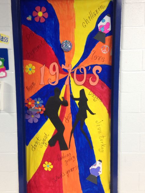 My 1970's door decoration for spirit week! Disco Theme Door Decoration, 70s Classroom Door Decorations, 70s Door Decoration, Disco Door Decoration, 70s Hallway, Spirit Week School, School Hallway Decorations, Hallway Decorations, Teacher Door Decorations