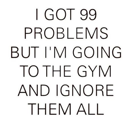 31 Inspirational Quotes for Those Gym Days - Movement Workout, Fitness Memes, Gym Quotes, P90x, Funny Gym Quotes, 99 Problems, Exercise Motivation, Gym Quote, Workout Memes