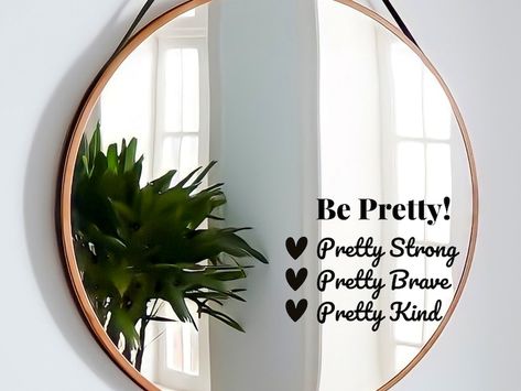 Mirror Sayings Inspiration, Things To Write On Your Mirror, Cricut Mirror, Mirror For Kids, Free Home Decor, Decor Makeover, Mirror Quotes, Cricut Business, Mirror Vinyl