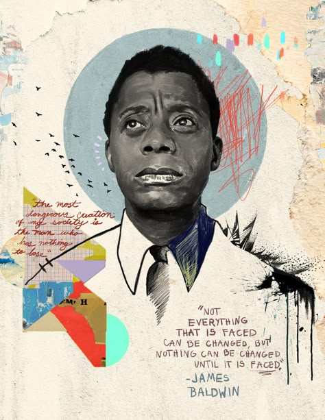 Mixed Media Portraits, Mixed Media Portrait, Mixed Media Illustration, By Any Means Necessary, James Baldwin, Collage Art Mixed Media, Portrait Illustration, Illustration Artwork, Mix Media