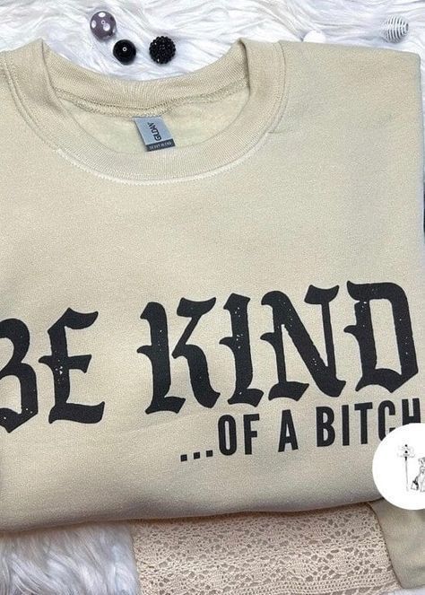 Be Kind.. Graphic Sweatshirt Christmas t shirt #christmastshirt T shirt #tshirt t-shirt #t_shirt t shirts #tshirts t-shirts #t_shirts T shirt design #tshirtdesign T-shirt designs #t_shirtdesign T shirts designs #tshirtsdesigns 2.500 Cute Vinyl Sweatshirt Ideas, Sweatshirts Cricut, Vinyl Sweatshirt Ideas, Sweatshirt And Shirt Outfit, Shirt Outfit Ideas, Christmas Gift For Dog, Sweatshirt Ideas, Wallet Minimalist, Personalized T Shirt