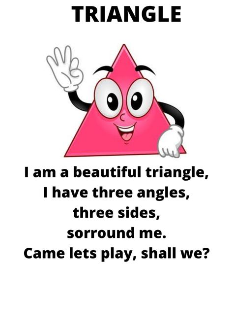 I am beautiful triangle English rhyme #rhymeiamabeautifultriangle #rhymeforukg #rhymeinenglish #learningshapes #educationforfun Shapes Rhymes, Pre Primary School, English Rhymes, English Poems For Kids, Nursery Rhymes Poems, Shape Chart, Shapes Worksheet Kindergarten, Nursery Rhymes Preschool, Kindergarten Songs