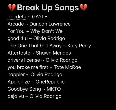 break up songs Songs To Get Over Him, Break Up Playlist Covers, Moving On Playlist, Break Up Playlist Names, Songs For Breakups, Breakup Books, Songs After A Break Up, Break Up Songs, Selfie Song