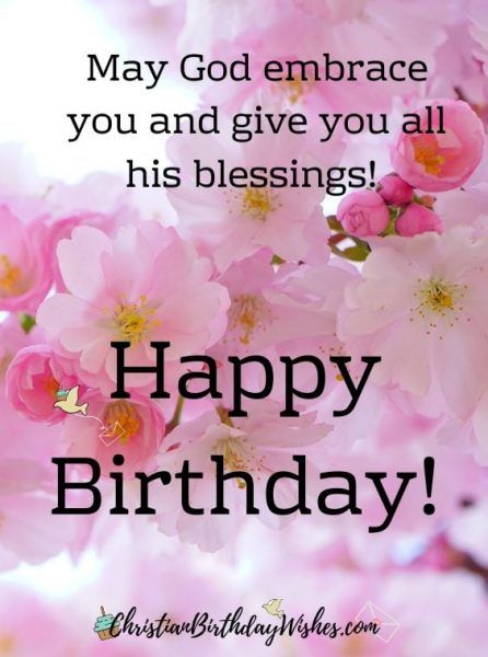 Happy Birthday Text Messages Blessings | 57 Birthday Wishes SMS Christian Happy Birthday Wishes, Birthday Text Message, Happy Birthday Text Message, Spiritual Birthday Wishes, Happy Birthday Prayer, Spiritual Birthday, Birthday Wishes Sms, Christian Birthday Wishes, Short Birthday Wishes