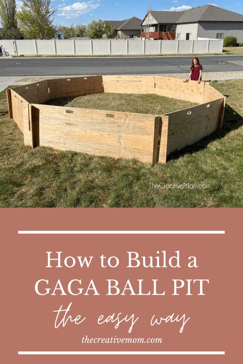 How to Build a Gaga Ball Pit (the easy way) - The Creative Mom How To Make A Gaga Ball Pit, Portable Gaga Ball Pit, Gaga Ball Pit Diy Plans, Diy Outdoor Ball Pit, Ga Ga Ball Pit Diy, Gaga Pit Diy, Diy Gaga Ball Pit Portable, Gaga Ball Pit Plans, Gaga Ball Pit Diy