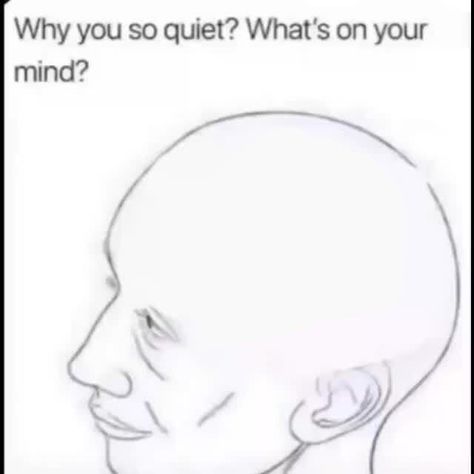 Why you so quiet? What's on your mind? in 2022 | Stupid memes, Memes, Mood pics Whats On Your Mind, Blank Memes, Collage Template, Pierce The Veil, Meme Template, Funny Reaction Pictures, Wholesome Memes, Meme Faces, Fb Memes