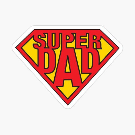 Super Dad Fathers Day by Rakuten Mallor | Redbubble Fathers Day Stickers, Super Dad Fathers Day, Superman Stickers, Rock Painting Patterns, Sticker Designs, Super Dad, Painting Patterns, Rock Painting, Best Gift