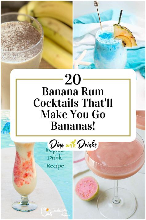 Collage of 4 banana rum cocktails. Banana Rum Cocktails, Drinks With Banana Rum, Banana Rum Drinks Recipes, Banana Rum Cream Drink Recipes, Banana Cocktail Recipes, Drinks With Banana, Banana Rum Recipes, Banana Rum Drinks, Unique Alcoholic Drinks