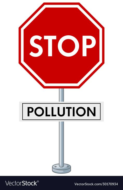 Stop Pollution, Pollution, Vector Images, Poster Design, Vector Free, Novelty Sign, Design