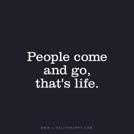 Live Life Happy, People Come And Go, Quotes Short, Love Life Quotes, Intelligence Quotes, Life Quotes Love, Different Quotes, Life Quotes To Live By, Difficult Times