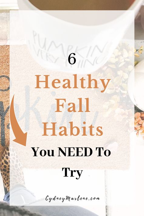 Today, I am sharing 6 more of my healthy fall habits that you need to try this year! In order to boost your health and wellness while enjoying the beautiful season of fall! #wellness #healthyhabits Fall Wellness, Diy Fitness, Health Blogger, Beauty Habits, Health Talk, Girl Boss Motivation, Healthy Fall, Healthy Mindset, Girl Boss Quotes