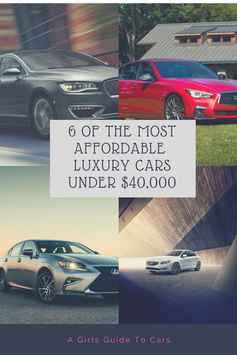 Looking for a luxury car, but want something that is kind to your budget?  Check out this list of 6 of the most affordable luxury cars under $40,000. #luxurycars #cars #buycar #newcar Best First Cars, Interior Car Aesthetic, Cheap Luxury Cars, Best First Car, Affordable Luxury Cars, Aesthetic Sports, Luxury Cars For Sale, Car Interior Diy, Car Buying Guide