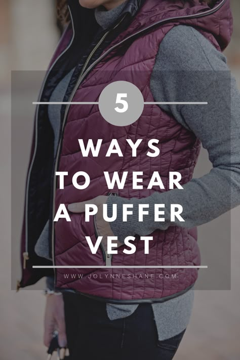 Jo-Lynne Shane shares 5 Ways to Wear a Quilted Puffer Vest for fall and winter #fallfashion #winterfashion #quiltedvest #puffervest #fashionover40 #womensfashion #fashion What To Wear With Vests Outfits, Puffer Vest Casual Outfit, How To Wear A Gilet Women, Styling Gilet Women, Teal Vest Outfit, Purple Puffy Vest Outfit, How To Wear Vests Women Winter, Puffer Jacket No Sleeves Outfit, Fall Vest Outfits Women 2023