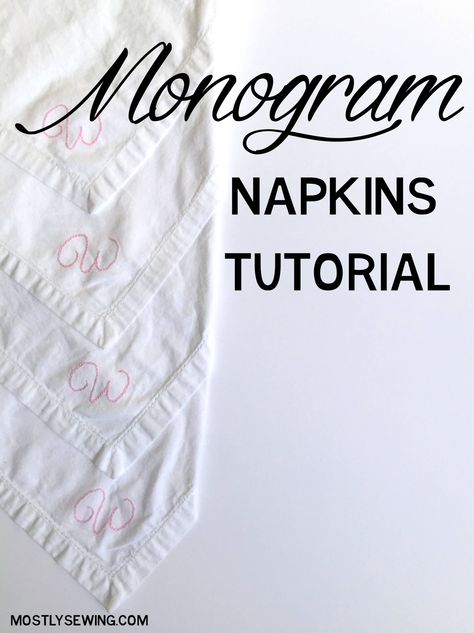 monogram napkins made with Target Theshold napkins and simple embroidery skills Embroidery Napkins Patterns, Monogrammed Cloth Napkins, Diy Embroidered Napkins, Cloth Napkin Embroidery, Monogram Napkins, Embroidery On Napkins, Napkin Embroidery Ideas, Monogram Embroidery, Hand Embroidery Letters