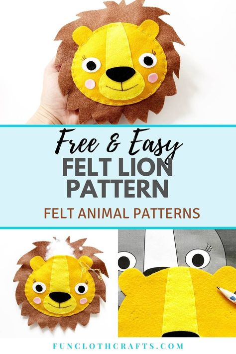 Mini Felt Animals, Felt Lion, Diy Felt Animals, Felt Animal Pattern, Lion Lioness, Lion Pattern, Felt Animal Patterns, Felt Crafts Patterns, Beginner Sewing Patterns