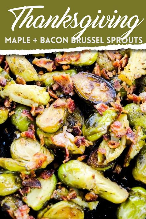 The best brussel sprout recipe. This recipe is battleground tested! It has even converted the pickiest eaters. Anniversary Meals, Maple Bacon Brussel Sprouts, Brussel Sprouts Recipes Easy, Potato Ideas, Maple Syrup Recipes, Brussel Sprout Recipes Roasted, Bacon Brussel Sprouts, Sprouts With Bacon, Sprout Recipes