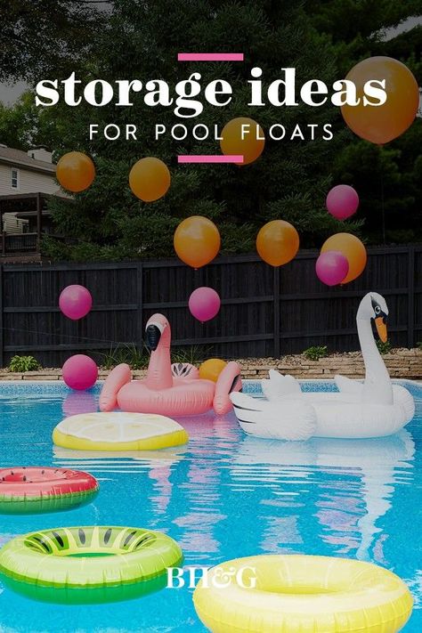 We've rounded up the easiest pool float storage ideas to help you to control the clutter and keep your pool toys in good shape all season long. With these pool toy storage ideas, you can focus less on the mess and more on the poolside umbrella drinks. #storage #poolfloatstorage #poolstorage #bhg Hanging Pool Float Storage Ideas, Pool Toy Organization Ideas, Floatie Storage Ideas, Outdoor Pool Toy Storage Ideas, Pool Closet Organization, Ways To Store Pool Floats, Poolside Storage Ideas, Pool Raft Storage Ideas Diy, How To Store Pool Floats