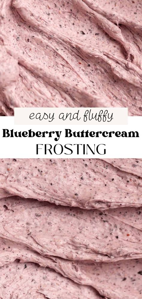 This blueberry buttercream frosting is smooth and only takes minutes to make! It has a vibrant purple color from freeze-dried blueberries. There's no need to cook any fresh blueberries down into a jam or blueberry sauce! Blueberry Buttercream Frosting, Blueberry Icing, Fruit Filling Recipe, Blueberry Buttercream, Lemon Poppy Seed Cookies, Poppy Seed Cookies, Blueberry Frosting, Blueberry Shortcake, Milk Chocolate Chip Cookies