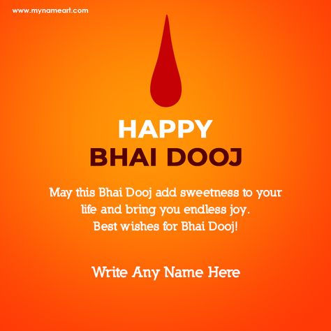 Bhai Dooj Wishes With Name Bhai Dooj Quotes In English, Bhai Duj Status, Happy Bhai Dooj Wishes In Gujarati, Bhai Beej Wishes, Bhai Beej Wishes In Gujarati, Bhai Duj Wishes, Bhai Dooj Quotes In Hindi, Bhai Duj Images, Bhai Dooj Wishes For Brother