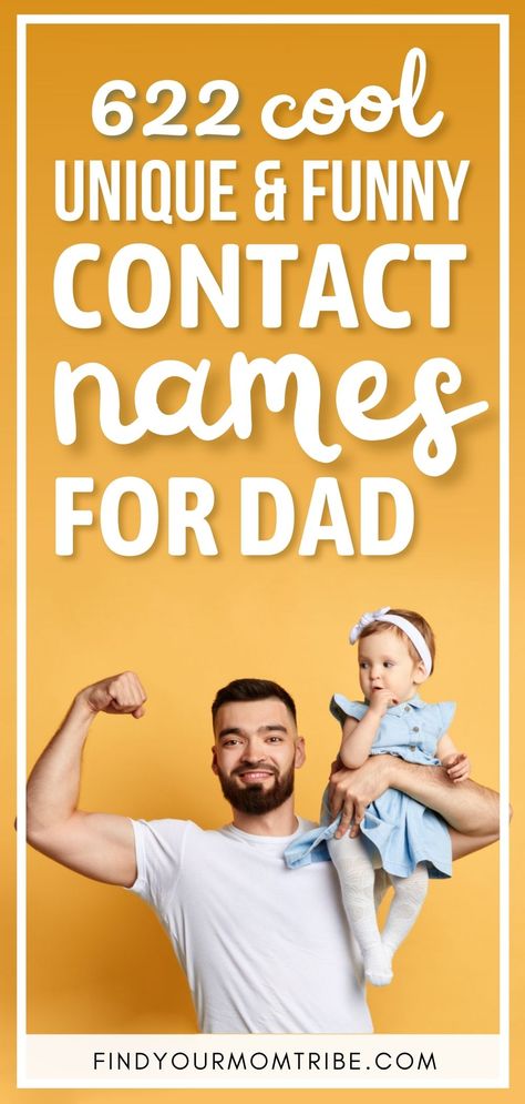 Contact names for dads come in all shapes and sizes and cater to every dad's personality. See some of the best ones right here. Phone Contact Names Ideas, Contact Names For Dad, Contact Names Ideas, Cute Contact Names, Funny Contact Names, Weird Names, Parent Contact, Contact Names, Cute Nicknames