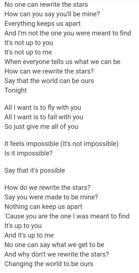 Rewrite the Stars (2) lyrics Stars Song Lyrics, Rewrite The Stars Video, Rewrite The Stars Lyrics, You Drew Stars Around Scars Lyrics, We Were Too Close To The Stars Lyrics, All Lyrics, Chaotic Neutral, Great Song Lyrics, The Greatest Showman