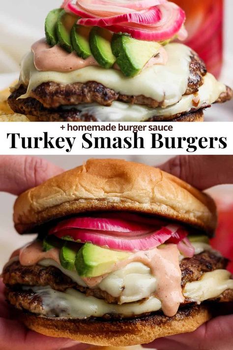 Turkey Smash Burgers - The BEST Turkey Smash Burger recipe! A juicy and flavorful burger with homemade burger sauce, cheese, avocado and pickled onions! #turkeysmashburgers #turkeysmashburgersblackstone #turkeysmashburgershealthy #turkeysmashburgersongriddle #groundturkeysmashburgers Turkey Burger Recipes Gluten Free, Turkey Burger Sauce Recipes, Low Carb Turkey Burgers, Smashed Turkey Burger Recipes, Ground Turkey Smash Burgers, Turkey Smash Burger Recipes, Grilled Turkey Burger Recipes, Turkey Burger Toppings, Ground Turkey Burger Recipes