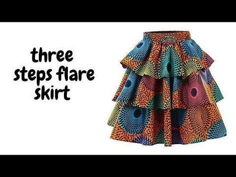 Flair Dress Pattern, 3 Layer Skirt, Three Step Flare Ankara Gown, How To Sew Flare Skirt, How To Make A Layered Skirt, 3 Tier Skirt Pattern, 360 Flare Skirt Pattern, African Dress Patterns For Sewing, Flair Skirt Pattern