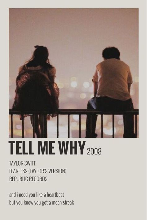 TELL ME WHY TRACK POLAROID TAYLOR SWIFT Taylor Swift Fearless Songs, Fearless Song, Why Song, Taylor Swift Discography, Red Song, Polaroid Posters, Taylor Songs, Tell Me Why, Music Poster Ideas