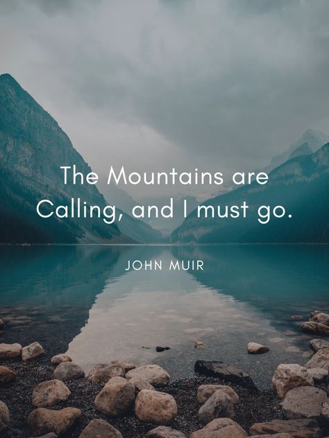 The greatest adventurer of our generation said, "The mountains are calling, and I must go." 🏔️✨  This quote by John Muir is a reminder of the powerful draw nature has on our souls. Whether you're scaling a peak, hiking a forest trail, or simply enjoying the view, nature has a way of renewing our spirit and inspiring adventure. Embrace the call of the wild and find your next adventure, no matter where it leads.  Where do you feel the call of nature? Let us know!  #NatureQuotes... Nature Calling Quotes, The Mountains Are Calling And I Must Go, Outdoorsy Quotes, Trails Quotes, Draw Nature, Take Me To The Mountains, Calling Quotes, John Muir Quotes, The Call Of The Wild