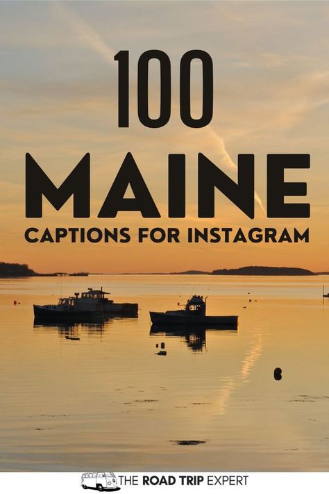 Maine Captions for Instagram Trip Captions For Instagram, Trip Captions, Travel Puns, Maine Aesthetic, Instagram Post Captions, Captions For Instagram Posts, Cute Captions, Aesthetic Captions, Travel Captions