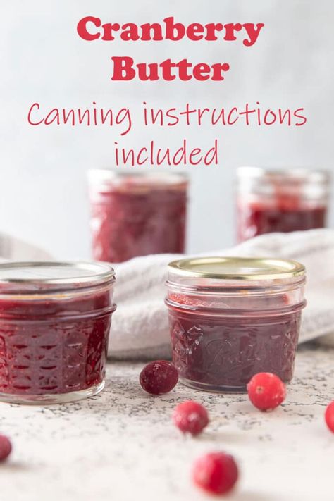 Cranberry Butter Recipe, Cranberry Butter, Canning Jam Recipes, Cranberry Jam, Maple Butter, Light Meals, Frozen Cranberries, Jam And Jelly, Butter Spread