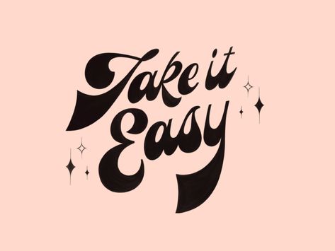 Take it Easy by Meagan Apperson 70s Lettering, Easy Font, Groovy Quote, Free Fonts For Commercial Use, Fonts For Commercial Use, Hand Drawn Type, Hand Lettering Inspiration, Retro Typography, Wedding Fonts