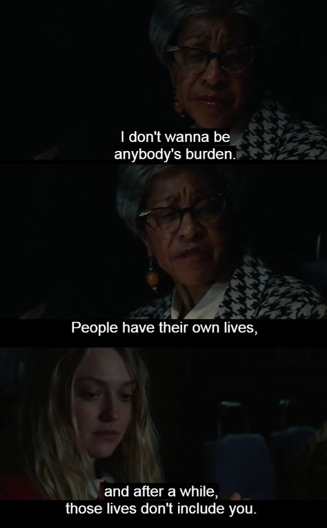 I don't wanna be anybody's burden. People have their own lives, and after a while, those lives don't include you. I Dont Have Anybody Quotes, Don't Be A Burden To Others Quotes, I Dont Wanna Be A Live, Being A Burden Quotes, Feeling Like A Burden Quotes, You Again Movie, Fax Quotes, Burden Quotes, Desi Love