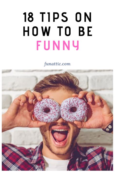 How To Be A Funny Person, How To Be Funny Tips Hilarious, How To Be A Comedian, How To Make People Laugh, How To Be More Funny, How To Be Funnier, How To Be Funny Tips, How To Be Funny At School, Anti Humor