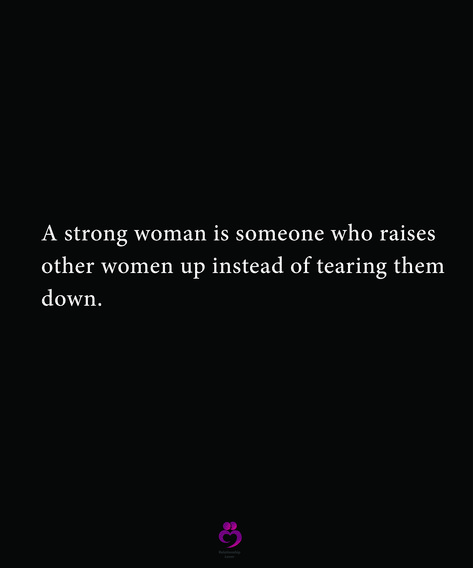 Women Intimidated By Other Women, Other Woman Quotes, Down Quotes, A Strong Woman, Pickup Lines, Tear Down, Strong Woman, Strong Quotes, Pick Up Lines